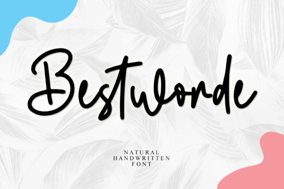 Bestworde: A Friendly Handwritten Font for Your Brand