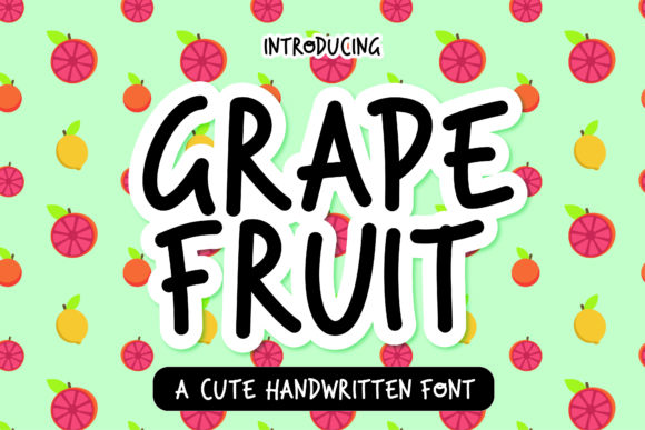 Grape Fruit Font: A Friendly Display Typeface for Campaigns