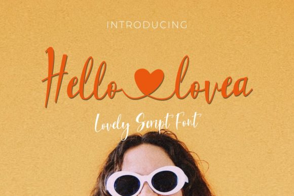 Hello Lovea: An Elegant Script Font for Branding
