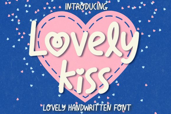Lovely Kiss: A Friendly Handwritten Font for Your Brand